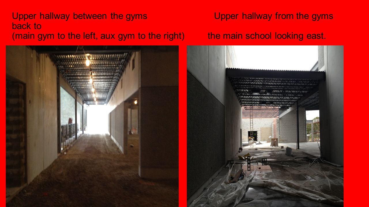Upper hallway between the gyms Upper hallway from the gyms back to (main gym to the left, aux gym to the right) the main school looking east.