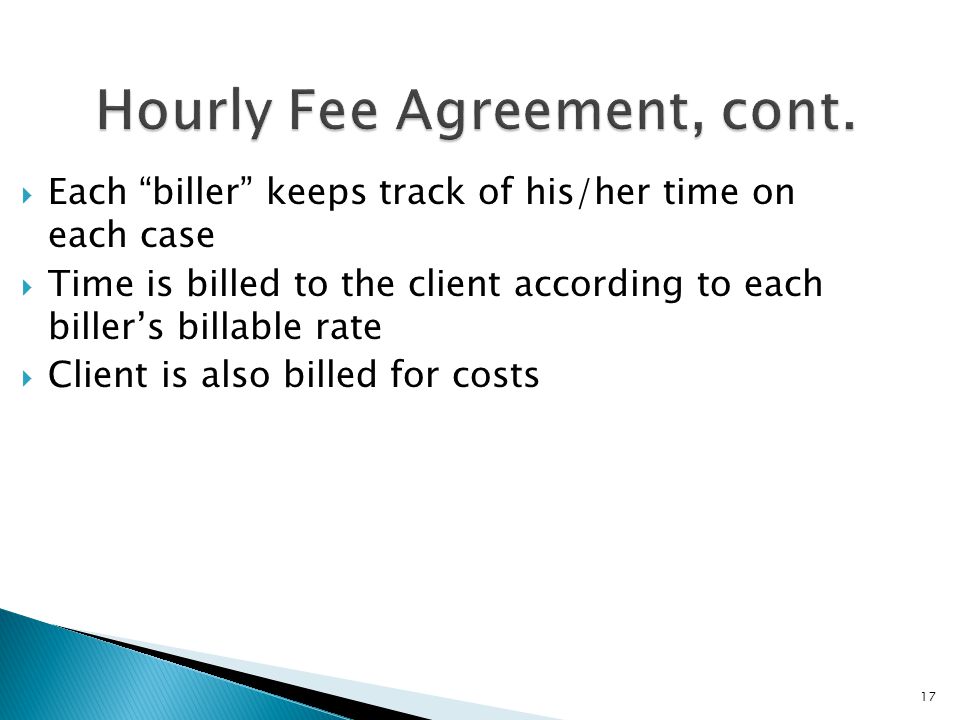 17 Hourly Fee Agreement, cont.