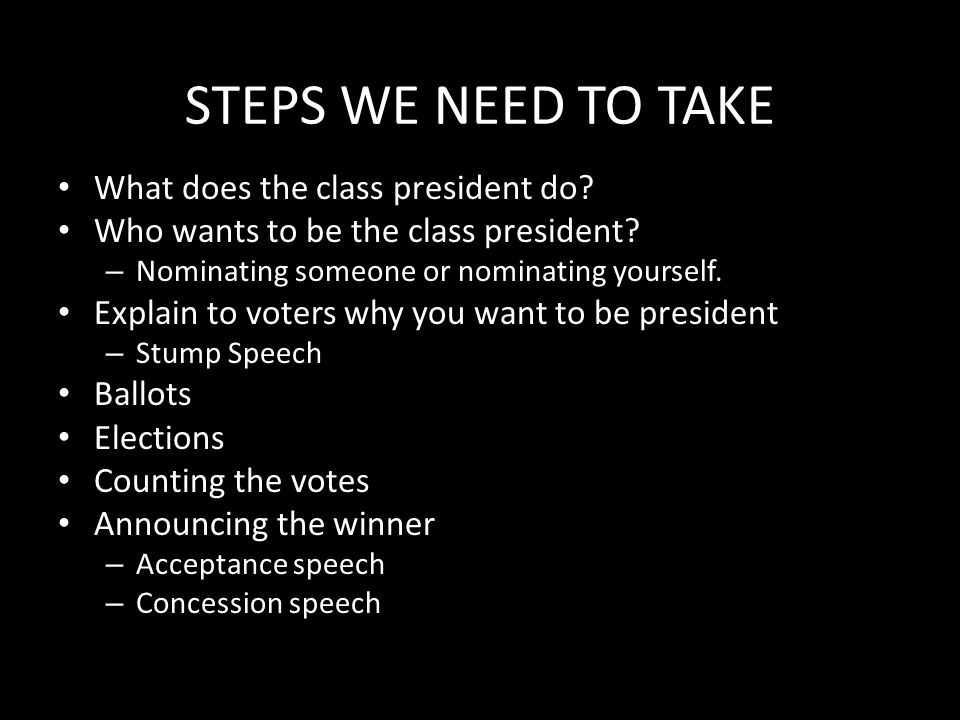 speech on why i should be class president