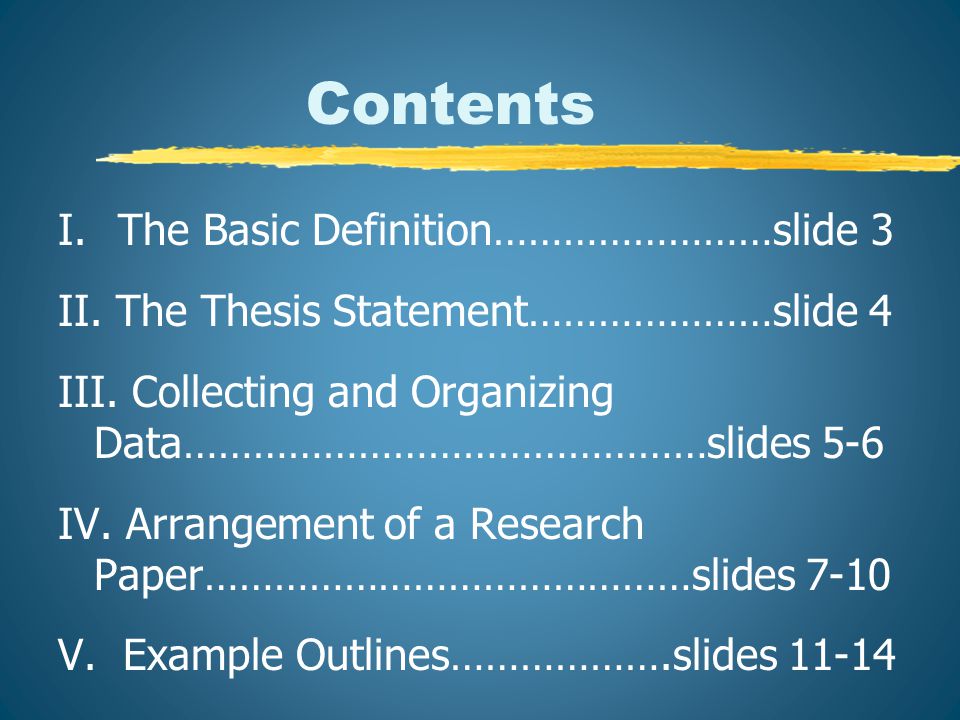 Contents I.The Basic Definition……………………slide 3 II.