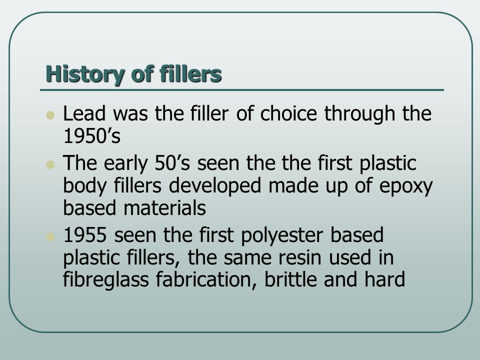 How To Use Lead Instead of Plastic Filler