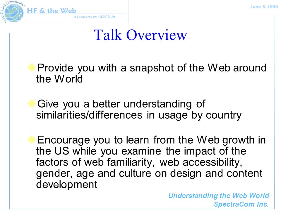 Understanding the Web World SpectraCom Inc. Understanding the Web World ...