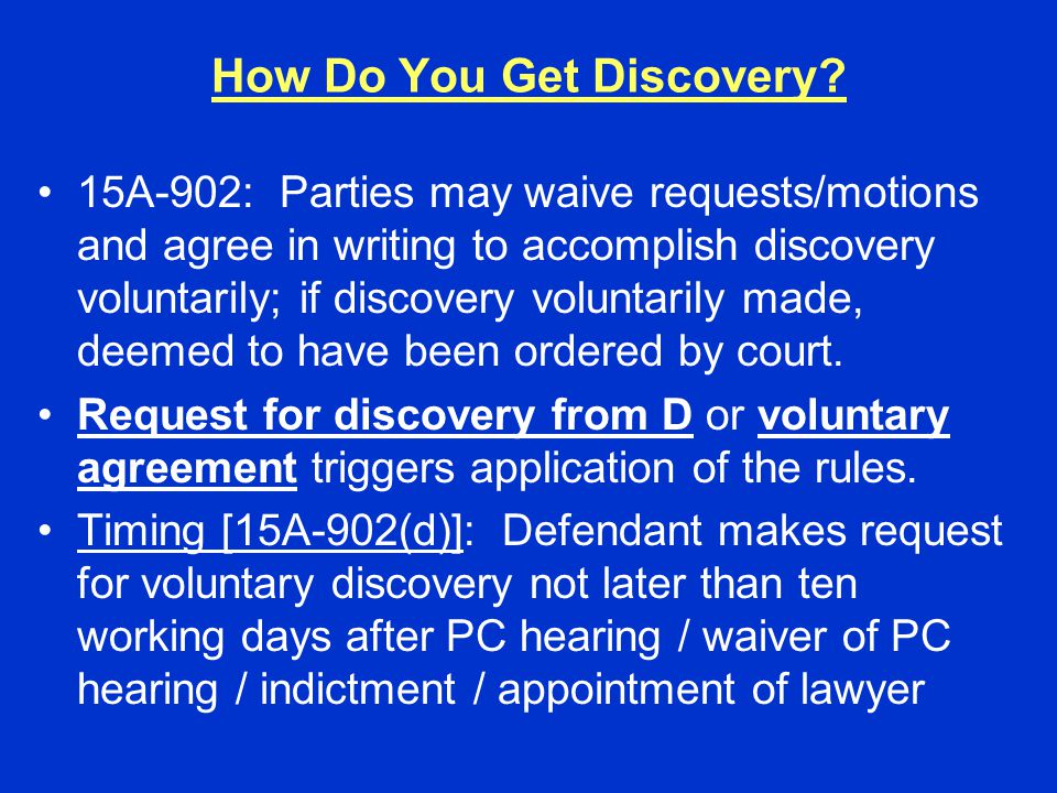How Do You Get Discovery.