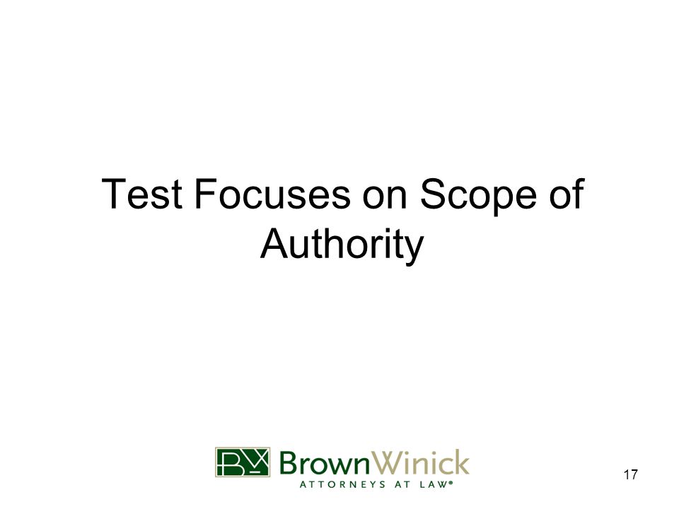 17 Test Focuses on Scope of Authority