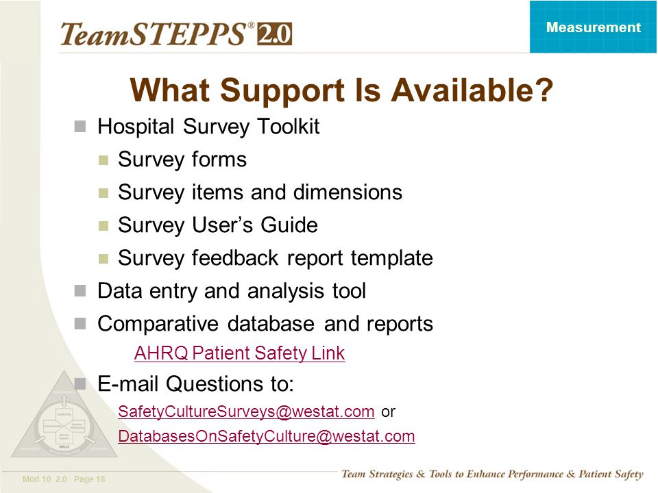 T EAM STEPPS 05.2 Mod Page 18 Measurement What Support Is Available.
