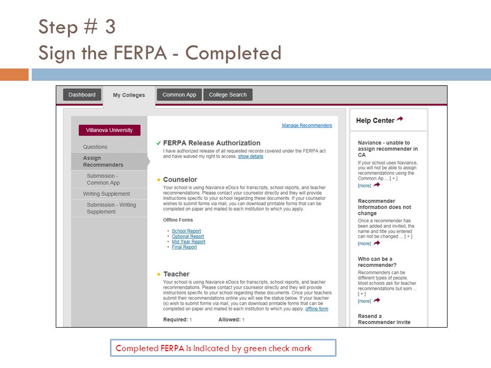 Step # 3 Sign the FERPA - Completed Completed FERPA is indicated by green check mark