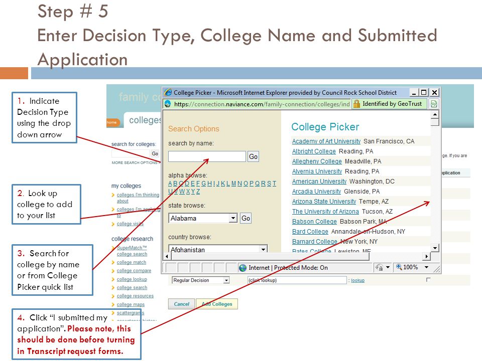 Step # 5 Enter Decision Type, College Name and Submitted Application 1.