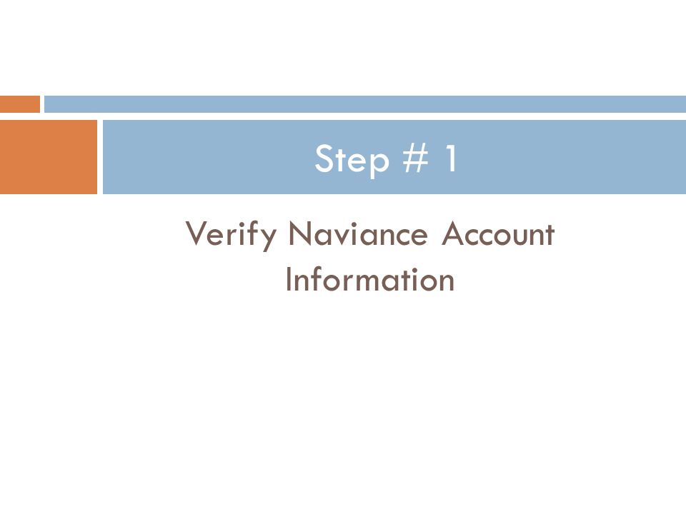 Verify Naviance Account Information Step # 1
