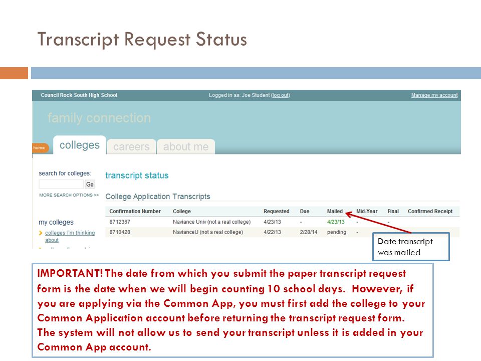 Transcript Request Status Date transcript was mailed IMPORTANT.