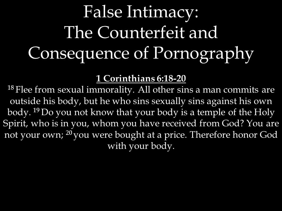 1 Corinthians 6: Flee from sexual immorality.
