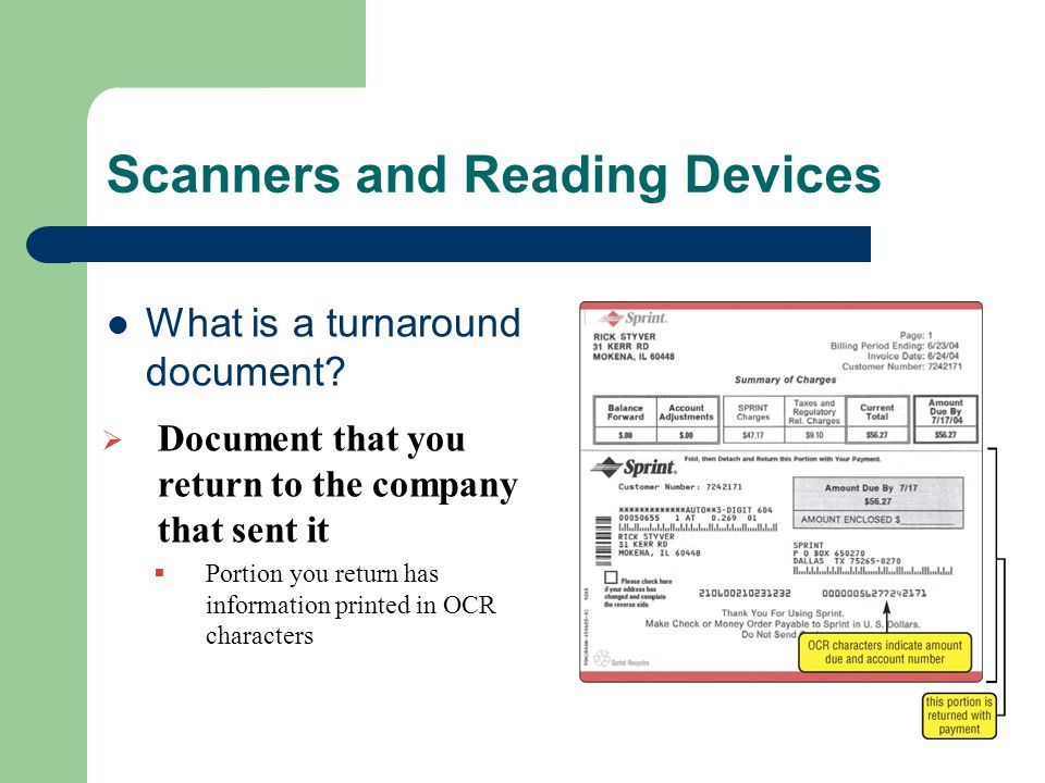 Scanners and Reading Devices What is a turnaround document.