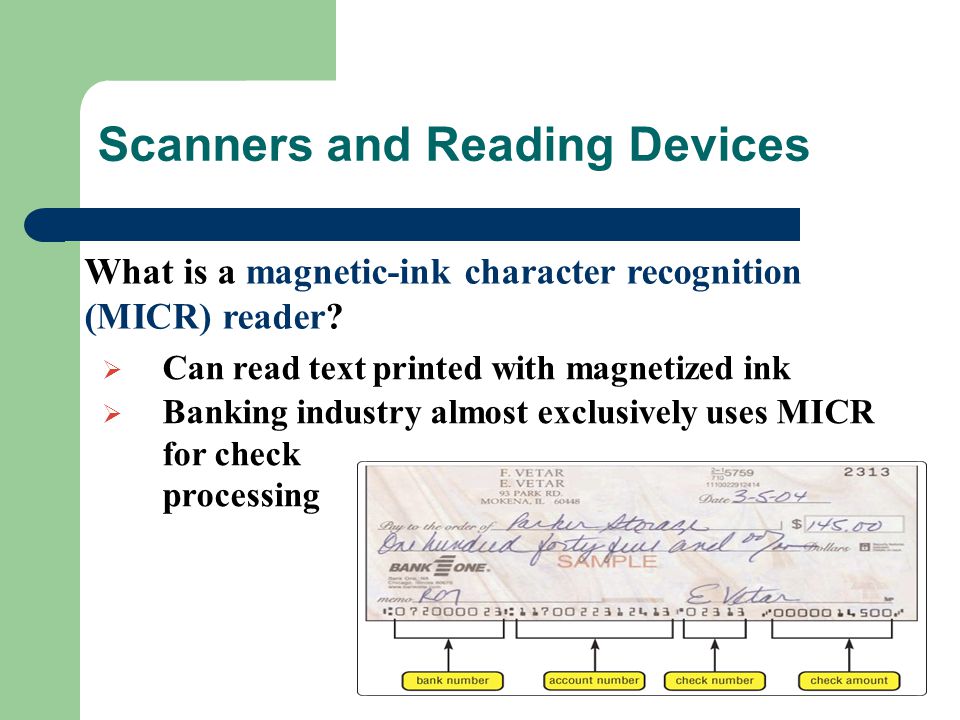 What is a magnetic-ink character recognition (MICR) reader.