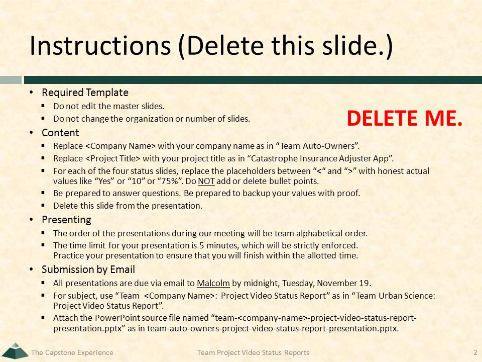 Instructions (Delete this slide.) Required Template  Do not edit the master slides.