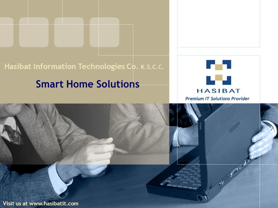 Smart Home Solutions. Visit us at   Hasibat Information Technologies Co. K.S.C.C.