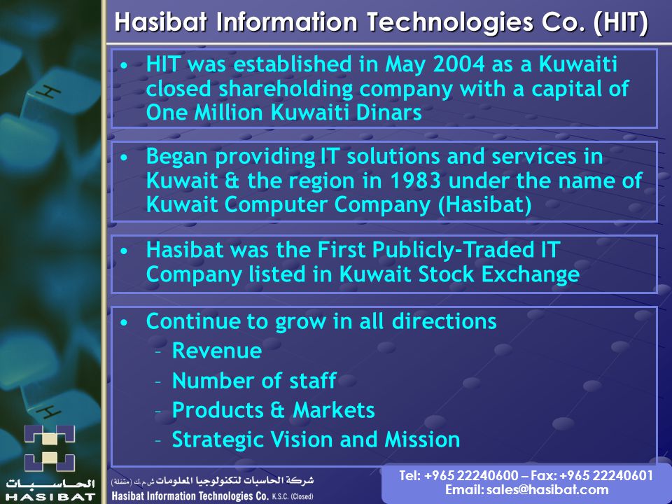 Tel: – Fax: Hasibat Information Technologies Co.