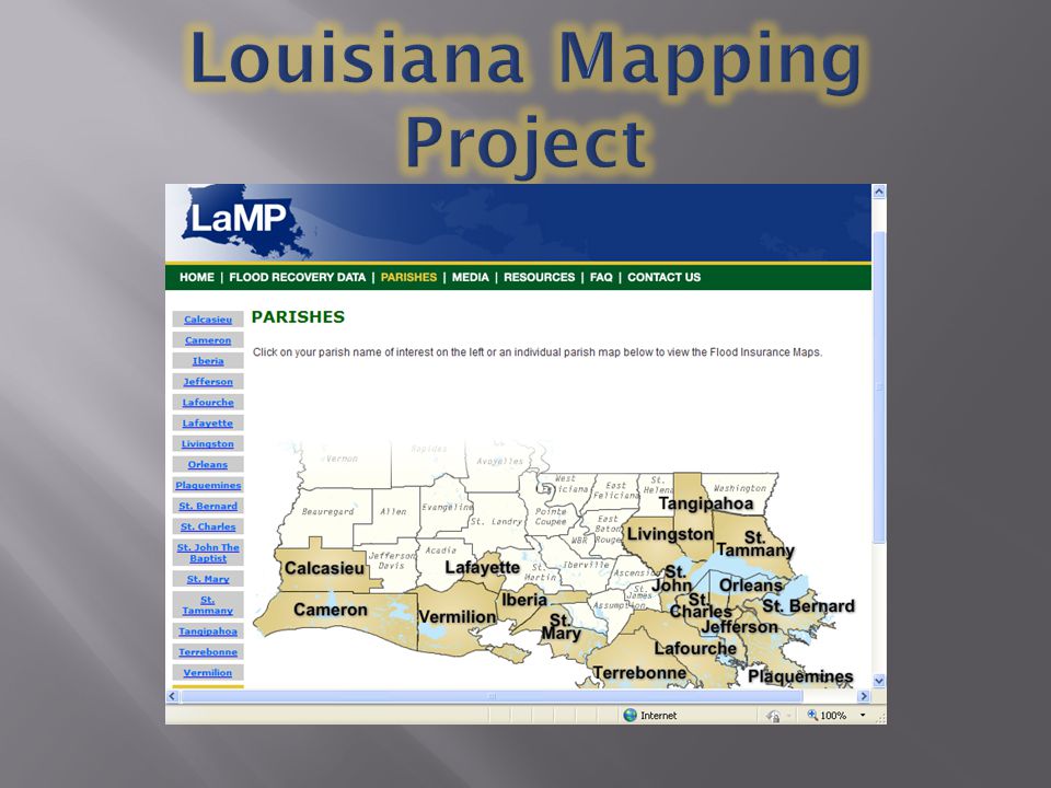  WELCOME  Welcome to the home page for the Louisiana Mapping Project (LaMP).