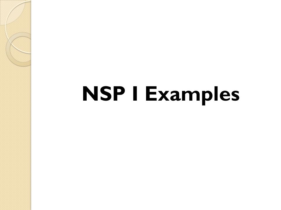NSP I Examples