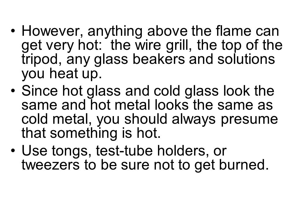 Aim What Is The Bunsen Burner Introduction The Only Part Of A Bunsen Burner Which Gets Hot Is Top