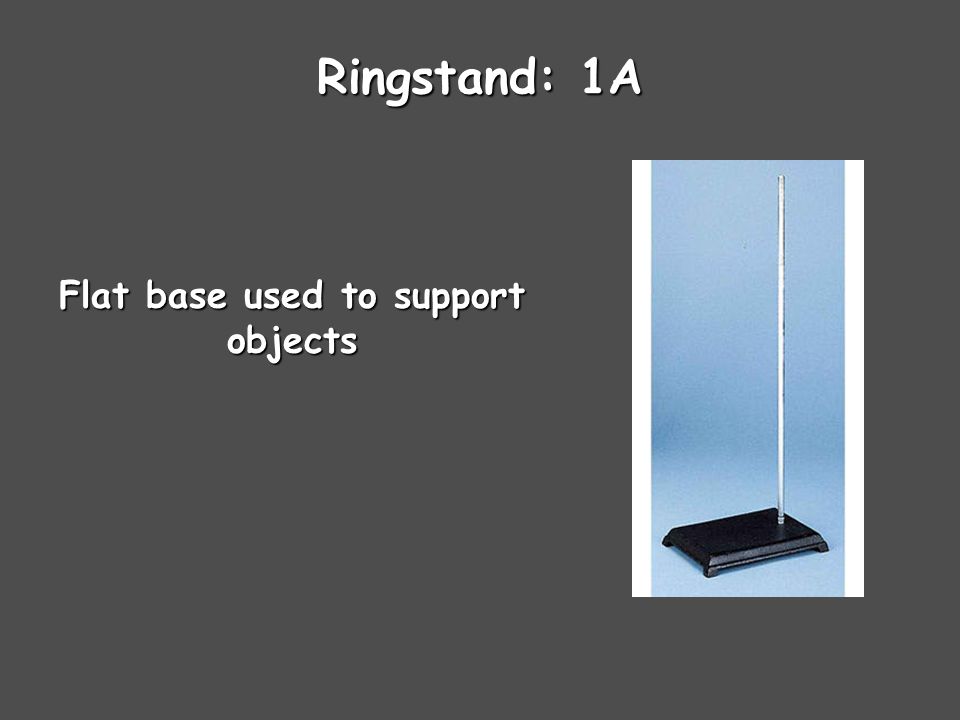 Ringstand: 1A Flat base used to support objects