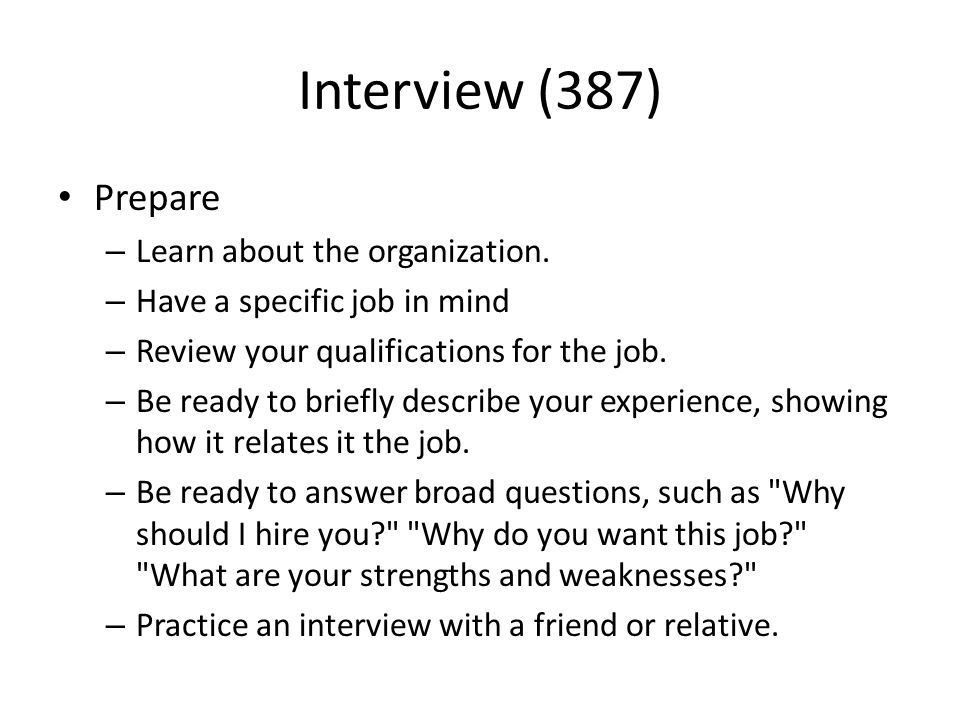 Interview (387) Prepare – Learn about the organization.