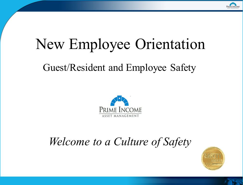 welcome to a culture of safety new employee orientation guest