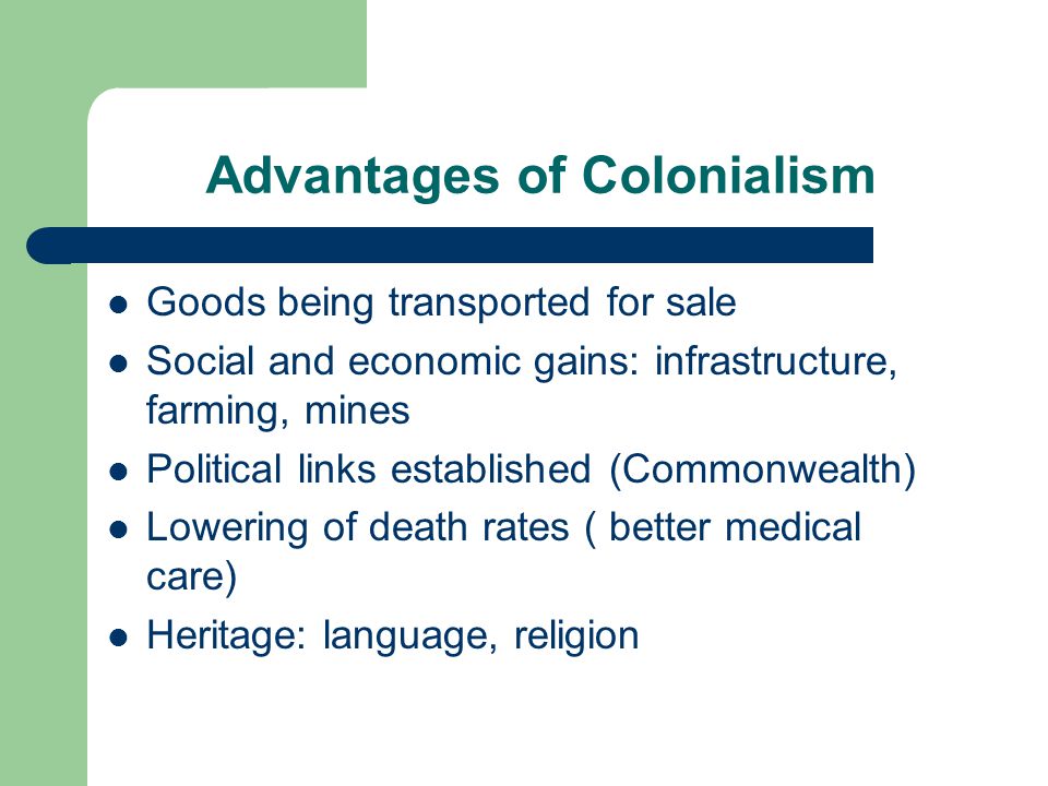 Processes of Development Colonalism. Learning outcomes Understand ...