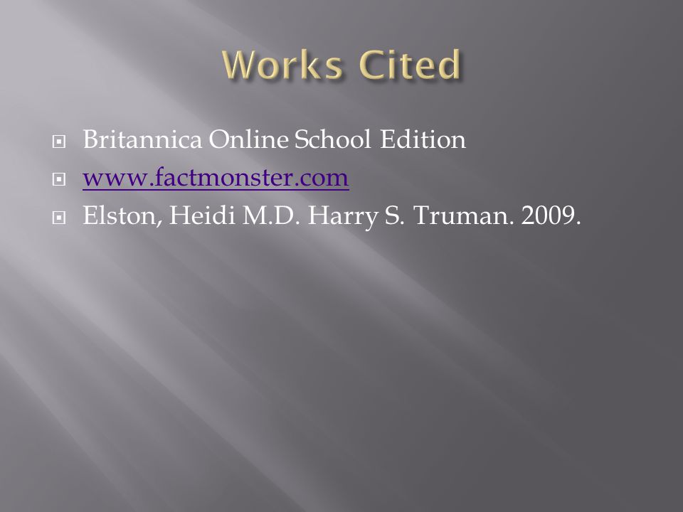  Britannica Online School Edition       Elston, Heidi M.D.