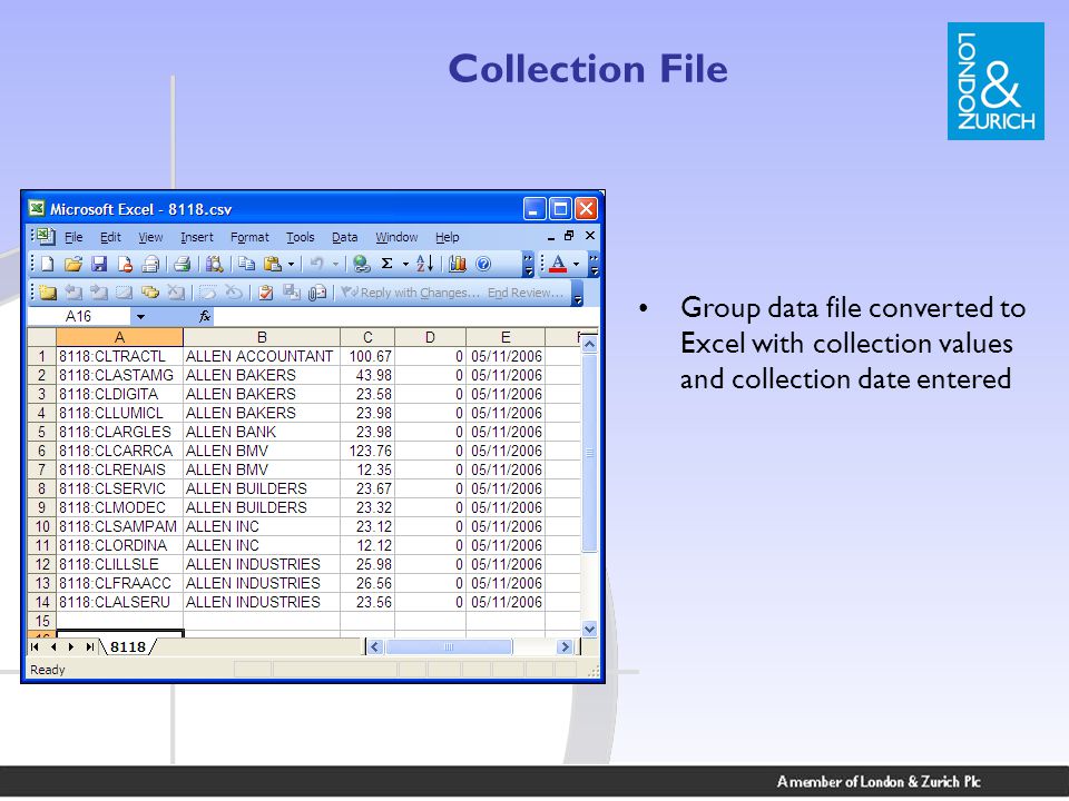 Collection File Group data file converted to Excel with collection values and collection date entered