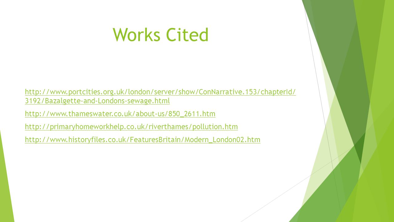 Works Cited /Bazalgette-and-Londons-sewage.html