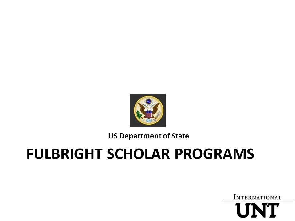 FULBRIGHT SCHOLAR PROGRAMS US Department of State