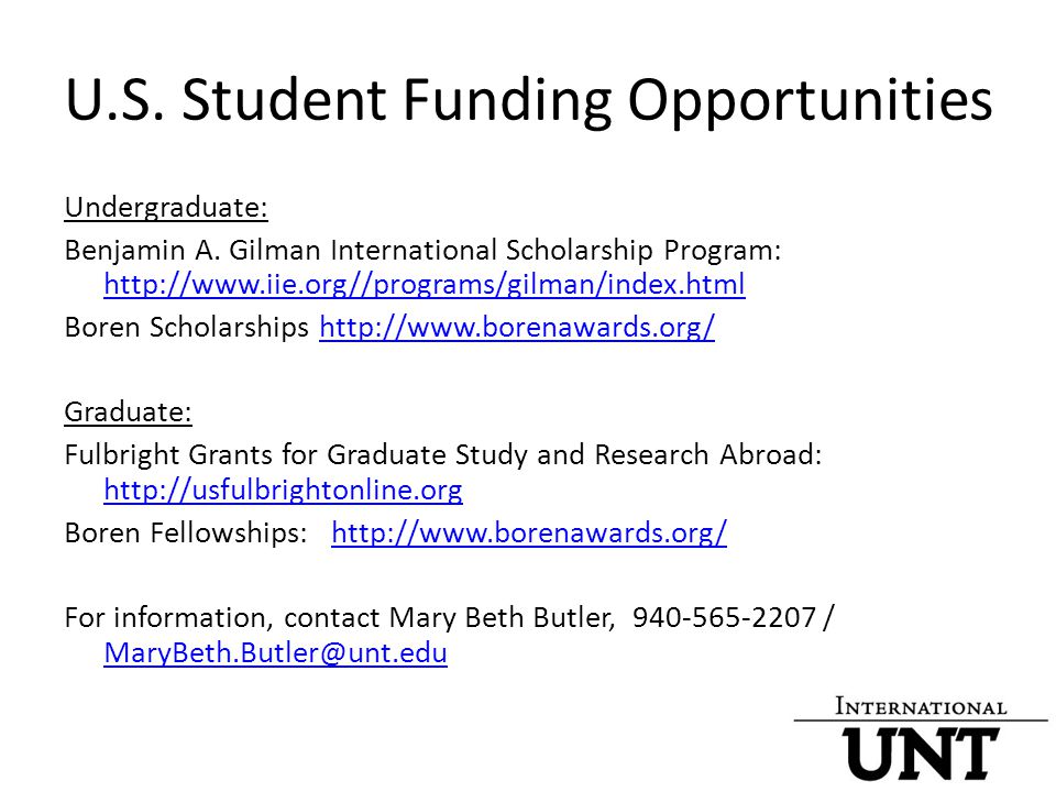 U.S. Student Funding Opportunities Undergraduate: Benjamin A.