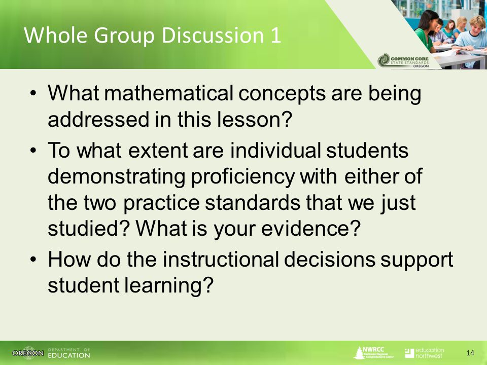 Whole Group Discussion 1 What mathematical concepts are being addressed in this lesson.