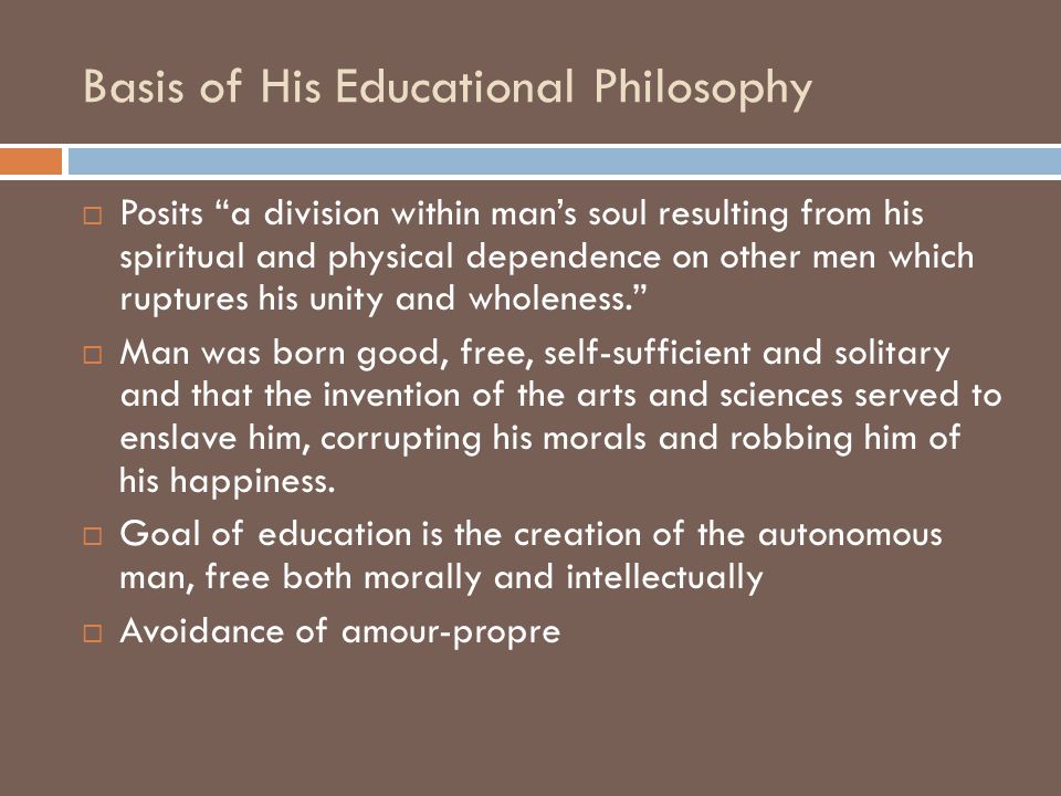 The Autonomous Thinker In Rousseau And Its Implications For Montessori And Homeschool Education Ppt Download