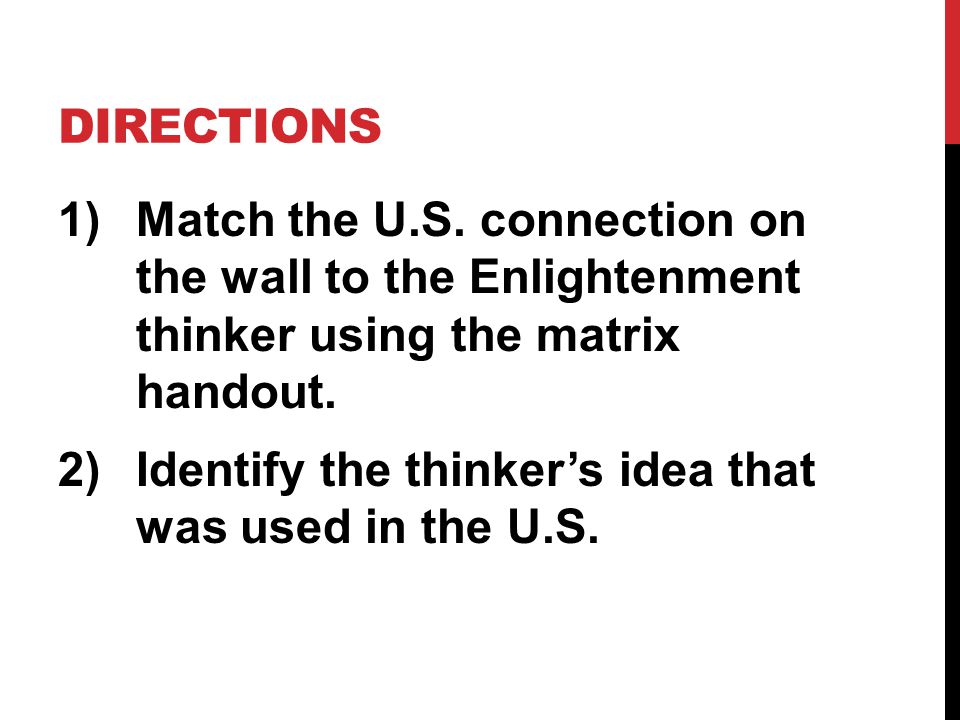 DIRECTIONS 1)Match the U.S.