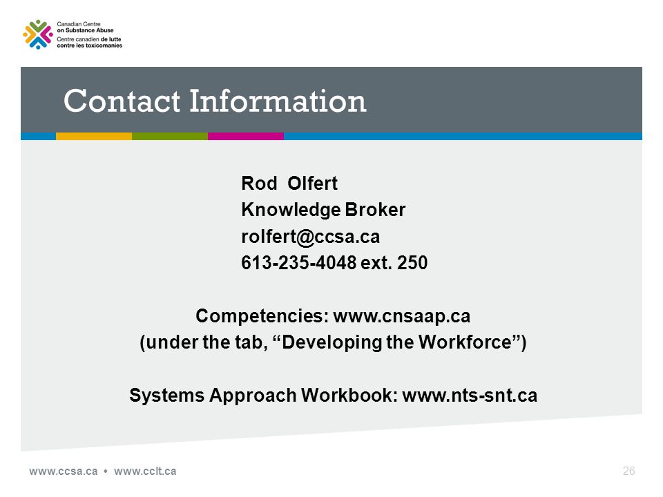 Contact Information     Rod Olfert Knowledge Broker ext.