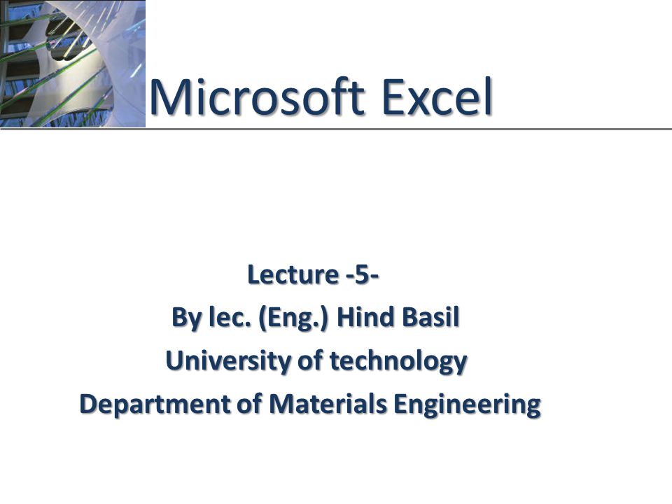 XP Microsoft Excel Lecture -5- By lec.