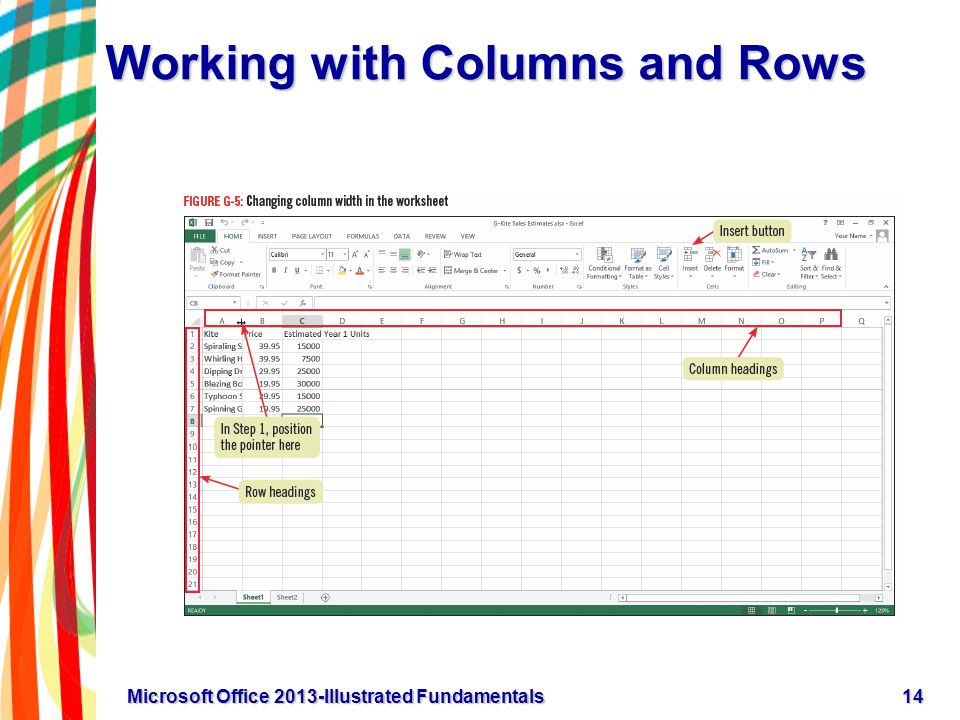 Working with Columns and Rows 14Microsoft Office 2013-Illustrated Fundamentals