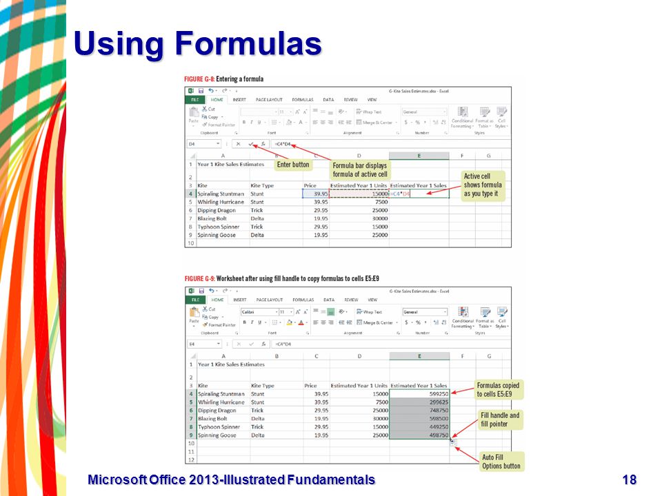 Using Formulas 18Microsoft Office 2013-Illustrated Fundamentals