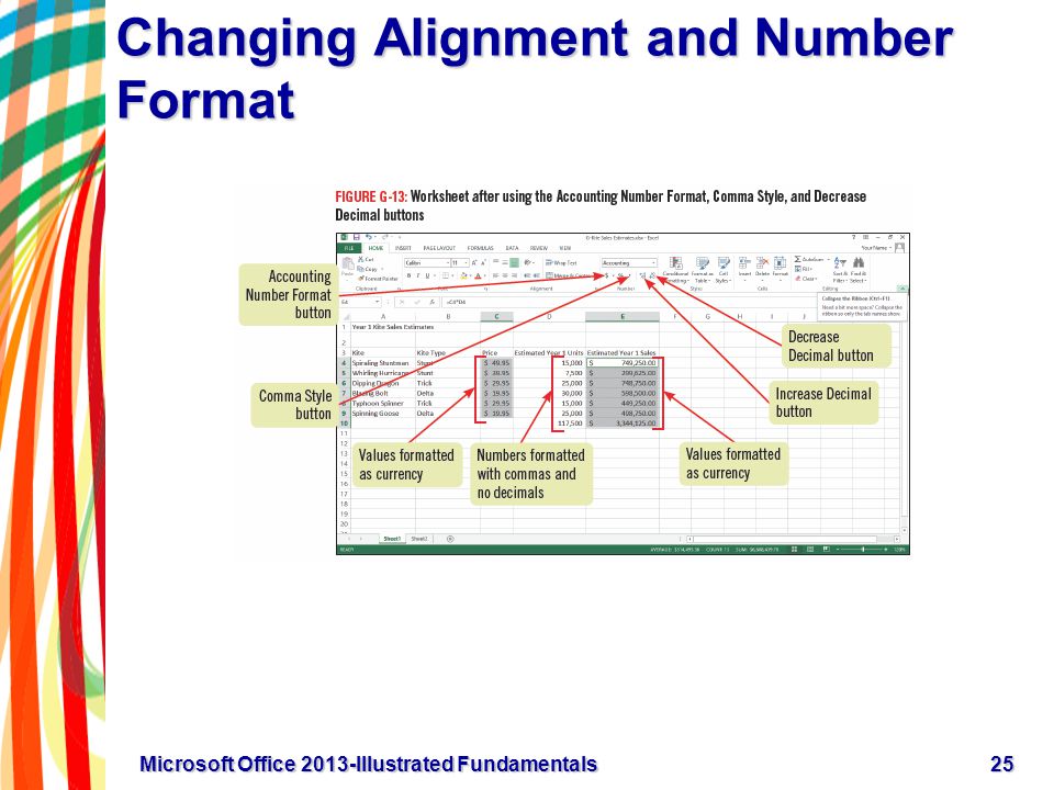 Changing Alignment and Number Format 25Microsoft Office 2013-Illustrated Fundamentals