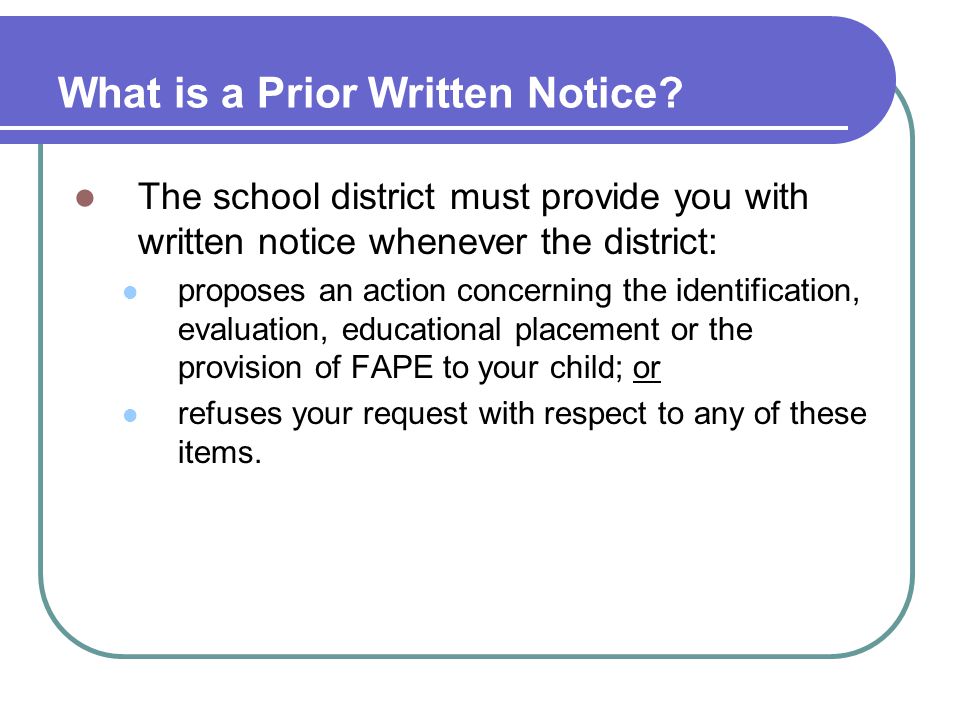 What is a Prior Written Notice.