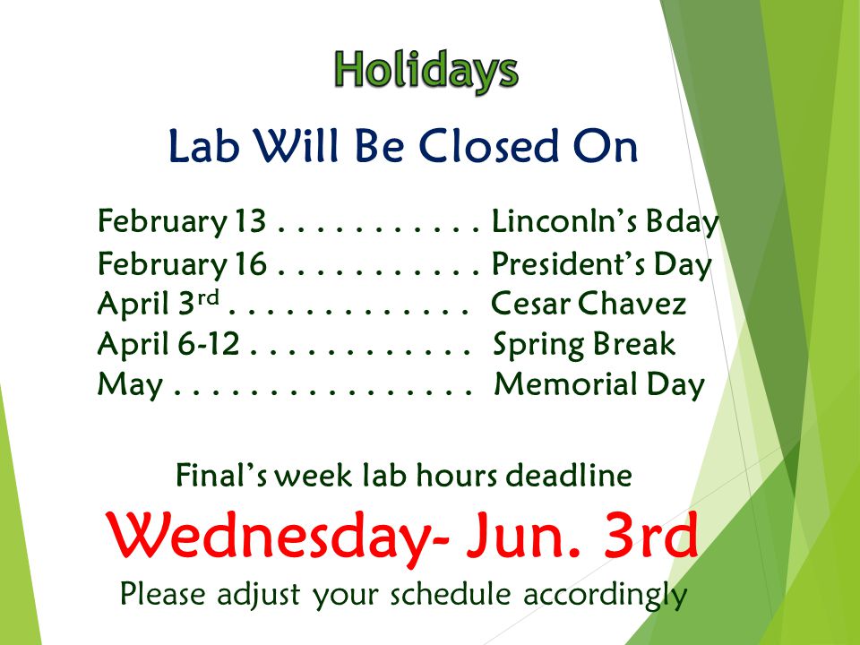 Lab Will Be Closed On February Linconln’s Bday February