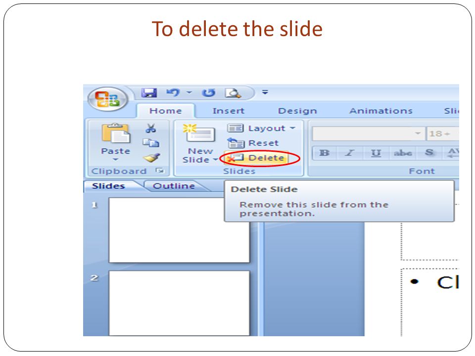 To delete the slide