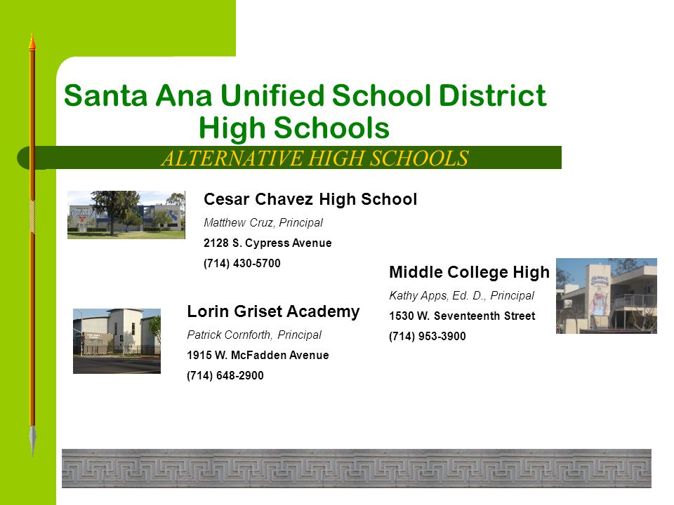 Santa Ana Unified School District High Schools FUNDAMENTAL HIGH SCHOOLS Segerstrom Fundamental High School Duncan S.