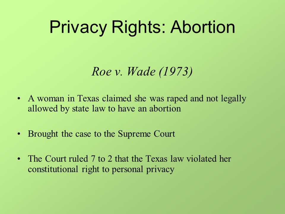 Privacy Rights: Abortion Roe v.