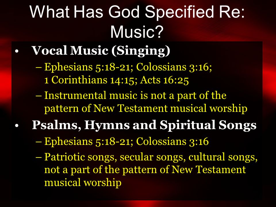 What Has God Specified Re: Music.
