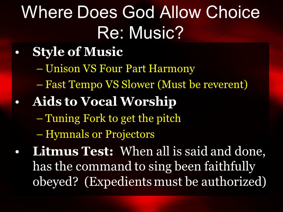 Where Does God Allow Choice Re: Music.