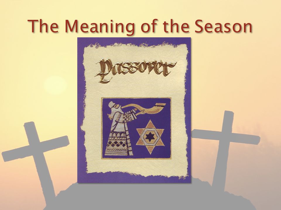 The Meaning of the Season