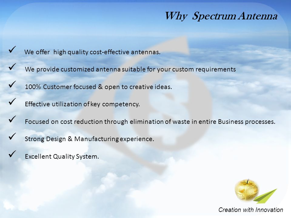 We offer high quality cost-effective antennas.