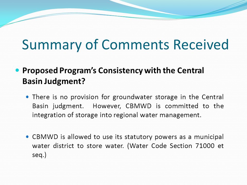 Summary of Comments Received Proposed Program’s Consistency with the Central Basin Judgment.