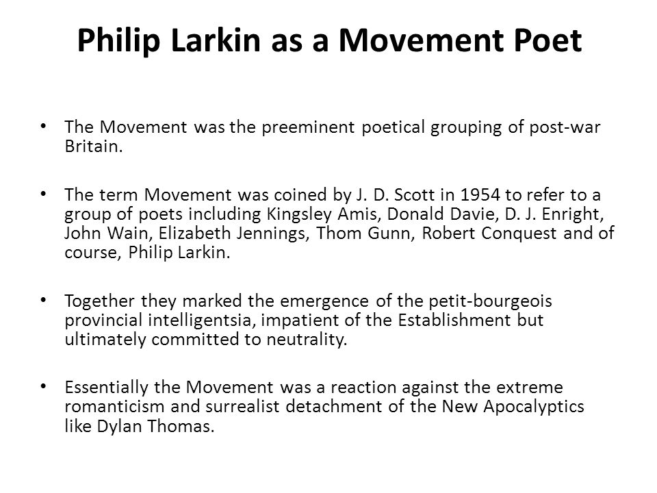 Philip Larkin. In 1922, Philip Larkin was born in Coventry, England. He  attended St. John's College, Oxford. His first book of poetry, The North  Ship, - ppt download